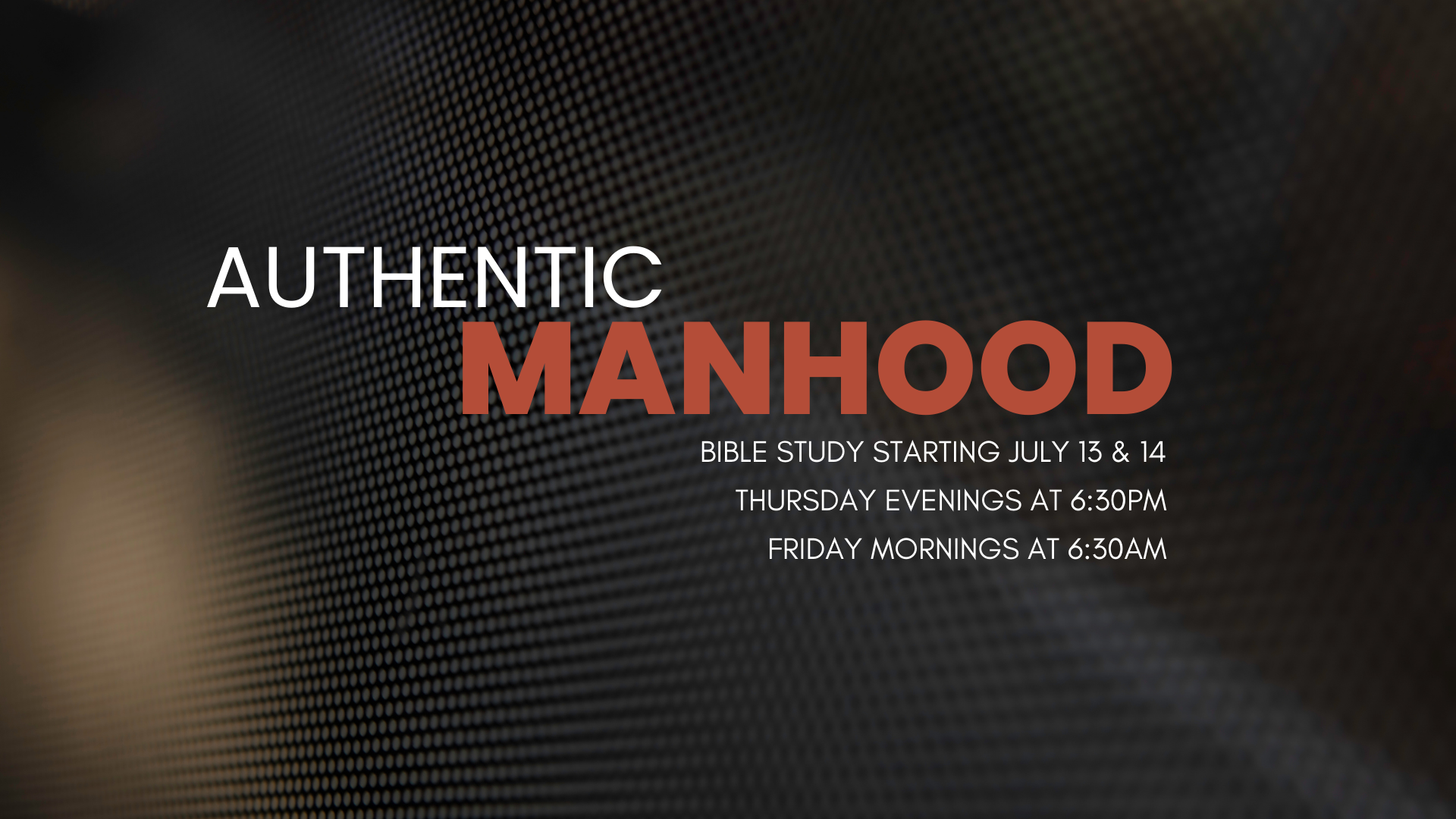 Authentic Manhood (1)